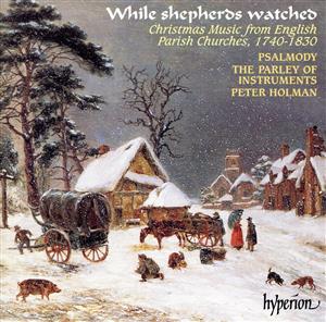 【輸入盤】While Shepherds Watched