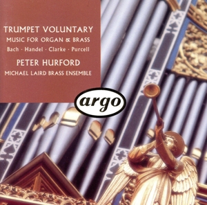 【輸入盤】Trumpet Voluntary / Music for Organ & Brass