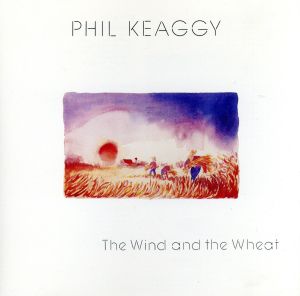 【輸入盤】The Wind And The Wheat