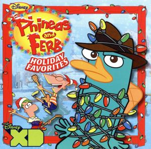 【輸入盤】Phineas & Ferb Holiday Favorites