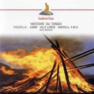 【輸入盤】Piazzolla, Jobim, Villa Lobos: Histoire du Tango