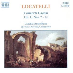 【輸入盤】Locatelli:Concerti Grossi