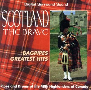 【輸入盤】Scotland the Brave: Bagpipes Greatest Hits