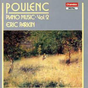 【輸入盤】Poulenc;Piano Music Vol. 2