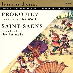 【輸入盤】Prokofiev: Peter and the Wolf; Saint-Saëns: Carnival of the Animals