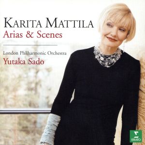 【輸入盤】Karita Mattila Sings Arias & Scenes