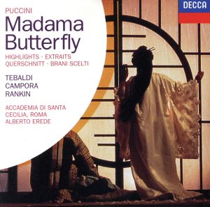 【輸入盤】Puccini: Madama Butterfly (Highlights) / Tebaldi