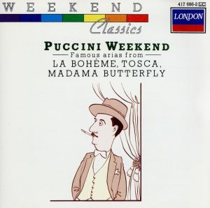 【輸入盤】Famous Arias / Puccini Weekend