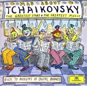 【輸入盤】Mad About Tchaikovsky