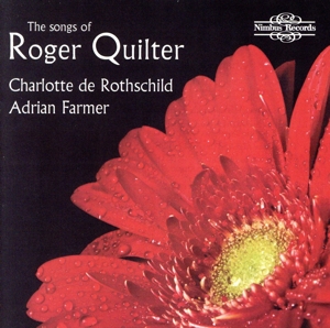 【輸入盤】The Songs Of Roger Quilter