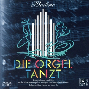 【輸入盤】The Organ Dances Bolero