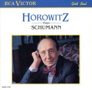 【輸入盤】Horowitz Plays Schumann