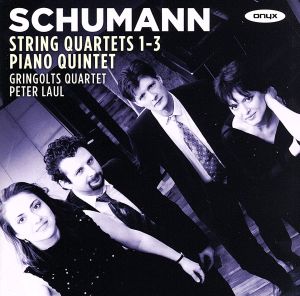 【輸入盤】Schumann: String Quartets 1