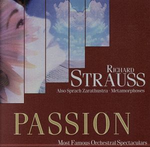 【輸入盤】Passion: Also Sprach Zarathustra