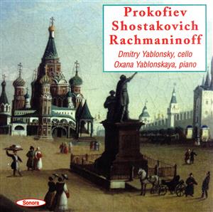 【輸入盤】Prokofiev/Shostakovich/Rachmaninov: Cello Sonatas