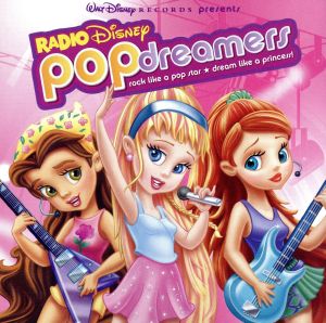 【輸入盤】Radio Disney's Pop Dreamers