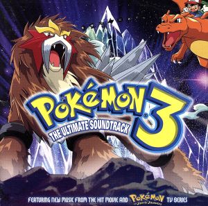 【輸入盤】Pokemon 3 The Ultimate Soundtrack (2001 Film)