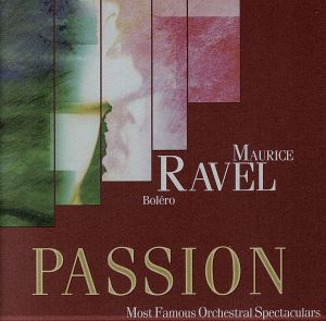 【輸入盤】Passion: Bolero