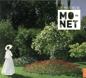 【輸入盤】Les Musiques De Claude Monet
