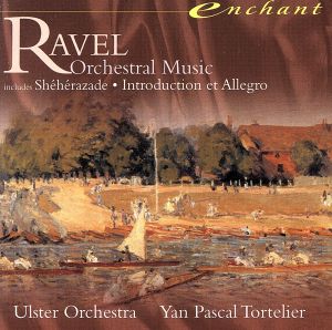 【輸入盤】Ravel;Orchestral Works Vol.3