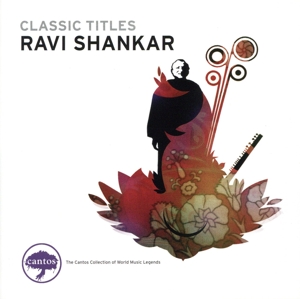 【輸入盤】Ravi Shankar Classic Titles