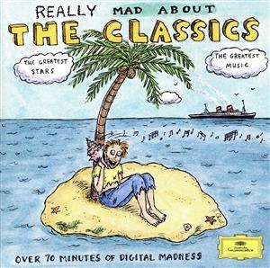 【輸入盤】Really Mad About the Classics