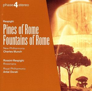 【輸入盤】Respighi: Pines of Rome;Fountains of Rome