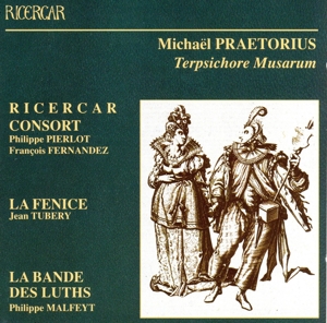 【輸入盤】Praetorius:Terpsichore Musarum