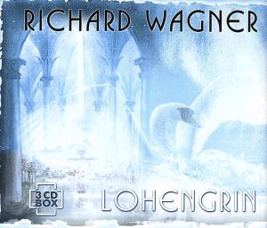【輸入盤】Wagner: Lohengrin