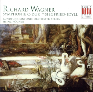 【輸入盤】Symphony in C Major / Siegfried Idyll