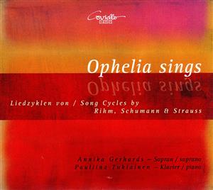 【輸入盤】Rihm/Schumann/Strauss: Ophelia