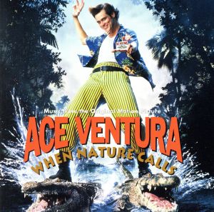 【輸入盤】Ace Ventura-When Nature Call