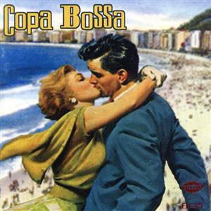 【輸入盤】Copa Bossa