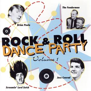 【輸入盤】Vol. 1-Rock & Roll Dance Party