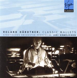 【輸入盤】Classic Mallets