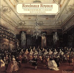 【輸入盤】Rondeaux Royaux