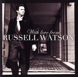 【輸入盤】With Love from Russell Watson