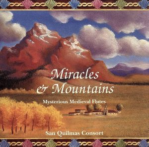 【輸入盤】Miracles & Mountains