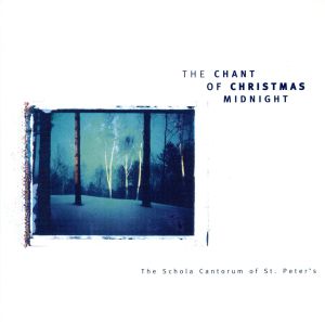 【輸入盤】Chant of Christmas Midnight