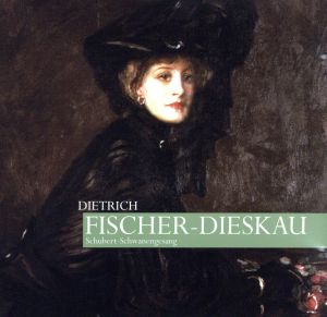 【輸入盤】Fisher-Dieskau Sings Schubert