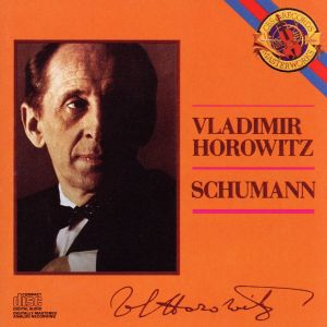 【輸入盤】Horowitz Plays Schumann