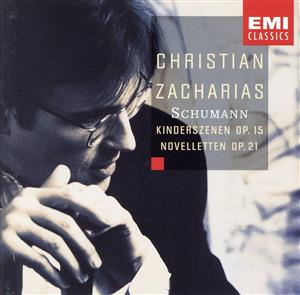 【輸入盤】Schumann:Kinderszenen / Novelletten