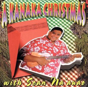 【輸入盤】A Kanaka Christmas