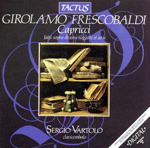 【輸入盤】Frescobaldi:1st Libro Capricci