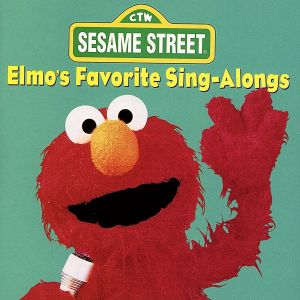 【輸入盤】Elmo's Favorite Sing-Alongs