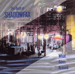 【輸入盤】What Goes Around: Best of