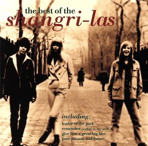 【輸入盤】Best of Shangri Las