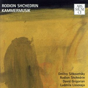 【輸入盤】Shchedrin: Chamber Music