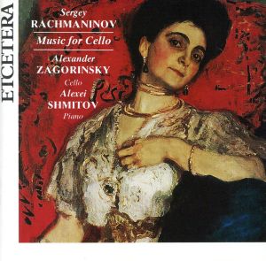 【輸入盤】Rachmaninov: Music for Cello