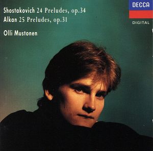 【輸入盤】Shostakovich: 24 Preludes / Alkan: 25 Preludes